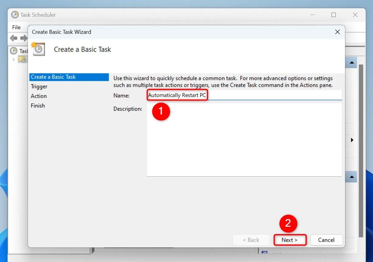 Đặt tên cho tác vụ tự động khởi động lại trong Task Scheduler