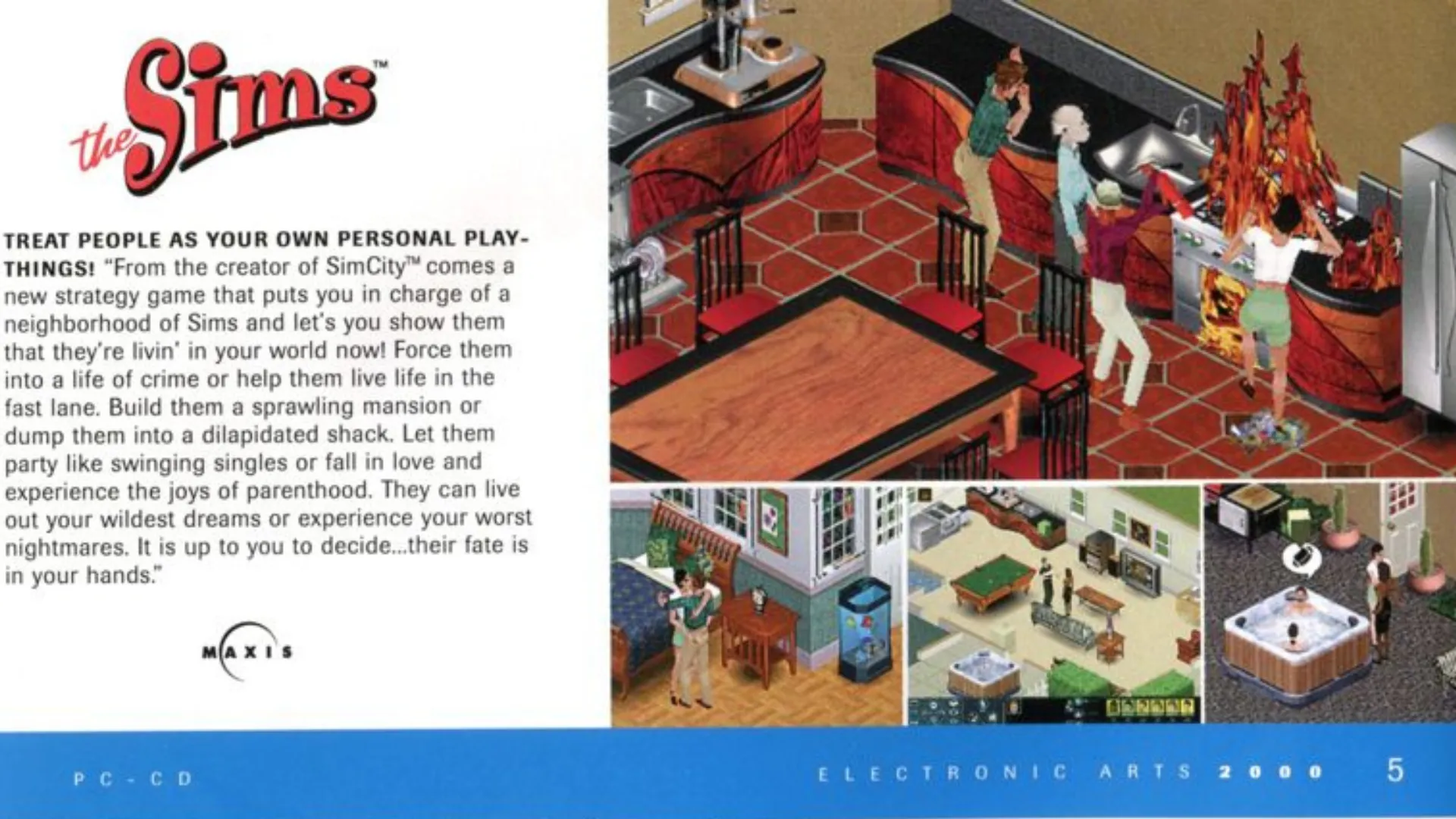 Quảng cáo ra mắt tựa game The Sims ban đầu, giới thiệu trải nghiệm mô phỏng cuộc sống độc đáo